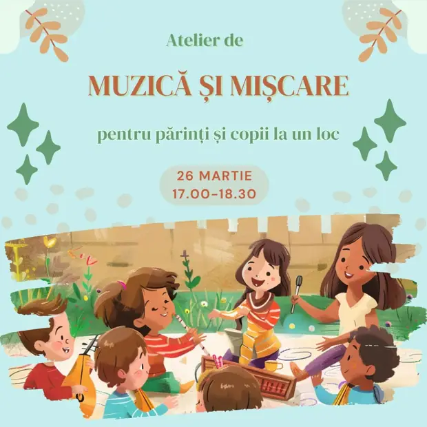 Atelier de muzică și mișcare