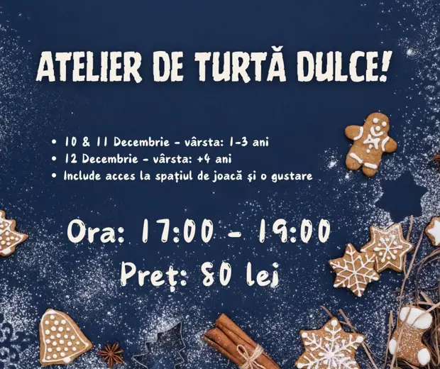 Atelier de turtă dulce